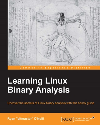 表紙画像: Learning Linux Binary Analysis 1st edition 9781782167105