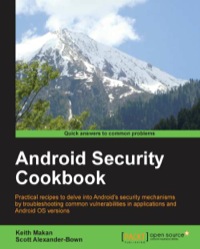 Cover image: Android Security Cookbook 1st edition 9781782167167