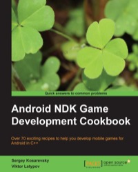 Immagine di copertina: Android NDK Game Development Cookbook 1st edition 9781782167785