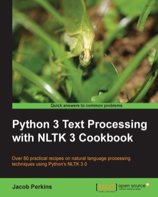 Cover image: Python 3 Text Processing with NLTK 3 Cookbook 1st edition 9781782167853