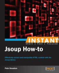 Omslagafbeelding: Instant jsoup How-to 1st edition 9781782167990