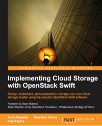 Cover image: Implementing Cloud Storage with OpenStack Swift 1st edition 9781782168058