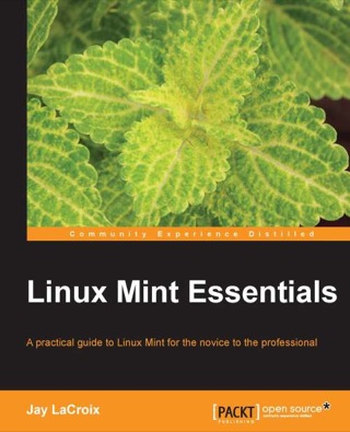 Cover image: Linux Mint Essentials 1st edition 9781782168157