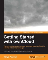 Imagen de portada: Getting Started with ownCloud 1st edition 9781782168256