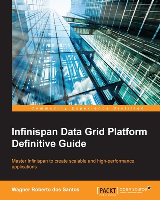 Cover image: Infinispan data grid platform definitive guide 1st edition 9781782169970