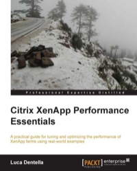 Cover image: Citrix XenApp Performance Essentials 1st edition 9781782170440