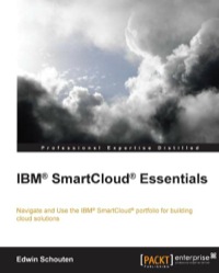 صورة الغلاف: IBM® SmartCloud® Essentials 1st edition 9781782170648
