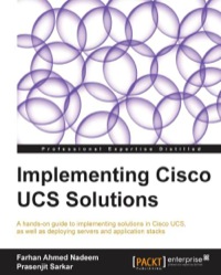Imagen de portada: Implementing Cisco UCS Solutions 1st edition 9781782170662