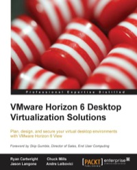Cover image: VMware Horizon 6 Desktop Virtualization Solutions 1st edition 9781782170709