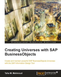 Imagen de portada: Creating Universes with SAP BusinessObjects 1st edition 9781782170907