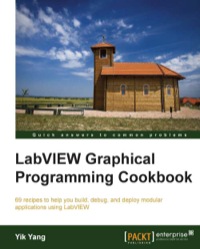 Cover image: LabVIEW Graphical Programming Cookbook 1st edition 9781782171409