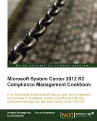 Immagine di copertina: Microsoft System Center 2012 R2 Compliance Management Cookbook 1st edition 9781782171706