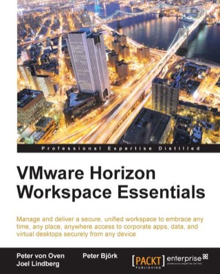 Cover image: VMWare Horizon Workspace Essentials 1st edition 9781782172376