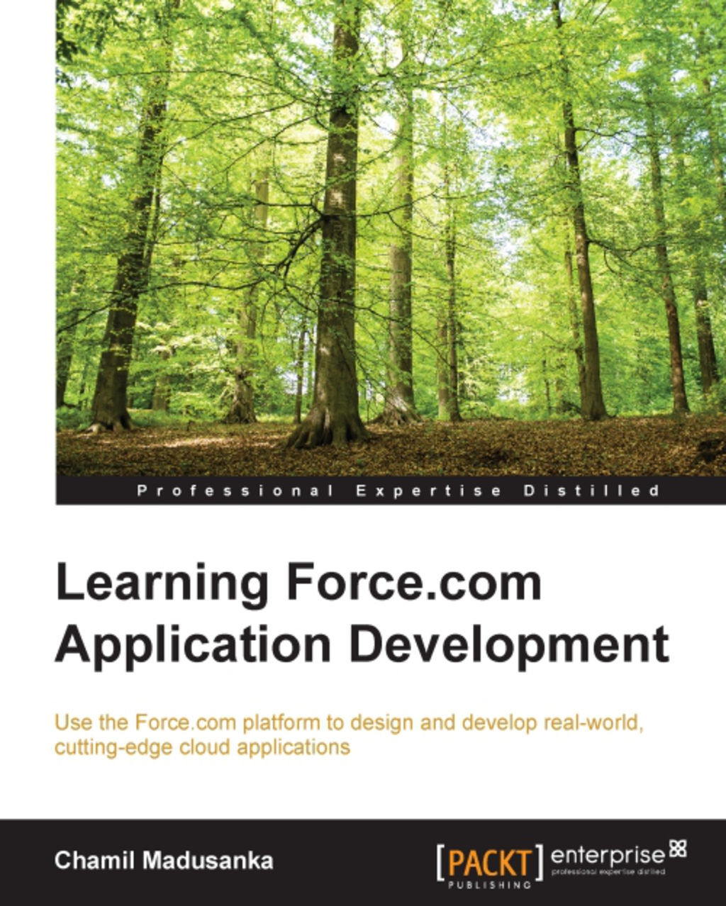 Learning Force.com Application Development - 1st Edition (eBook)