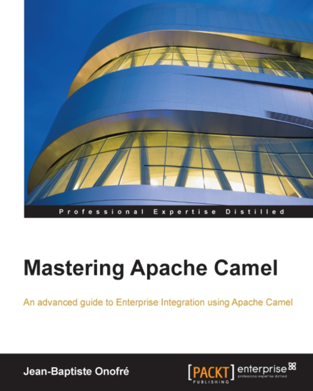 Mastering Apache Camel 1st Edition