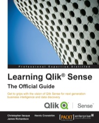 صورة الغلاف: Learning Qlik® Sense: The Official Guide 1st edition 9781782173359