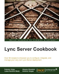 صورة الغلاف: Lync Server Cookbook 1st edition 9781782173472