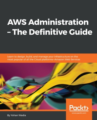 Cover image: AWS Administration ??? The  Definitive Guide 1st edition 9781782173755