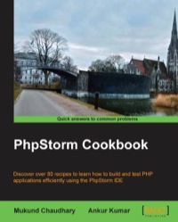 صورة الغلاف: PhpStorm Cookbook 1st edition 9781782173878