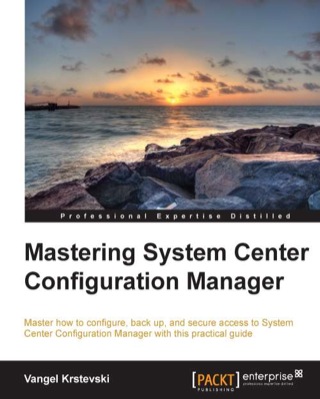 Omslagafbeelding: Mastering System Center Configuration Manager 1st edition 9781782175452