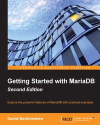 Cover image: Getting Started with MariaDB - Second Edition 2nd edition 9781785284120