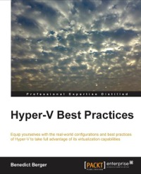Omslagafbeelding: Hyper-V Best Practices 1st edition 9781782176091