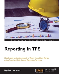 Omslagafbeelding: Reporting in TFS 1st edition 9781782176138