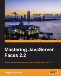Omslagafbeelding: Mastering JavaServer Faces 2.2 1st edition 9781782176466