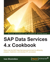 表紙画像: SAP Data Services 4.x Cookbook 1st edition 9781782176565