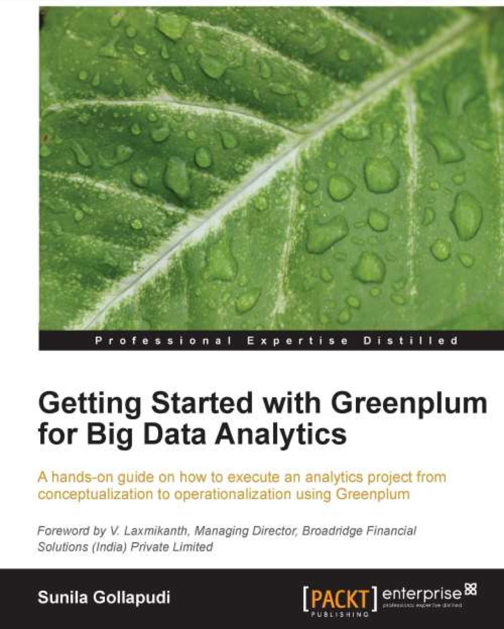 Getting Started with Greenplum for Big Data Analytics 1st Edition