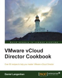 Imagen de portada: VMware vCloud Director Cookbook 1st edition 9781782177661