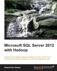 Cover image: Microsoft SQL Server 2012 with Hadoop 2nd edition 9781782177982