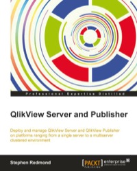 صورة الغلاف: QlikView Server and Publisher 1st edition 9781782179856