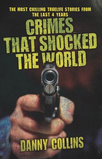 Imagen de portada: Crimes That Shocked the World 9781844549740