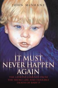 Cover image: Baby P - It Must Never Happen Again 9781844547890