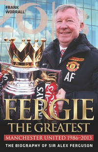 Cover image: Fergie the Greatest 9781782197300