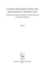 Immagine di copertina: Counsel Misconduct before the International Criminal Court 1st edition 9781849463171