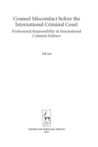 Cover image: Counsel Misconduct before the International Criminal Court 1st edition 9781849463171