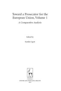 Omslagafbeelding: Toward a Prosecutor for the European Union Volume 1 1st edition 9781849463140