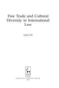 Cover image: Free Trade and Cultural Diversity in International Law 1st edition 9781849464253