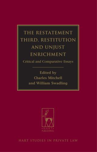 Cover image: The Restatement Third: Restitution and Unjust Enrichment 1st edition 9781849464086