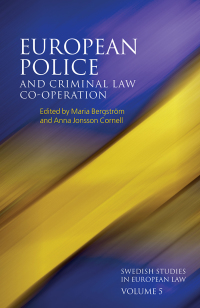 Cover image: European Police and Criminal Law Co-operation, Volume 5 1st edition 9781849463508
