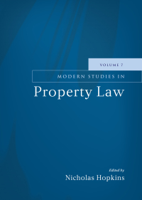 صورة الغلاف: Modern Studies in Property Law - Volume 7 1st edition 9781849463218