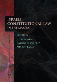 Cover image: Israeli Constitutional Law in the Making 1st edition 9781849464093