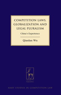 Cover image: Competition Laws, Globalization and Legal Pluralism 1st edition 9781849464321