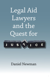 Imagen de portada: Legal Aid Lawyers and the Quest for Justice 1st edition 9781849464338