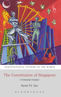Cover image: The Constitution of Singapore 1st edition 9781849463966