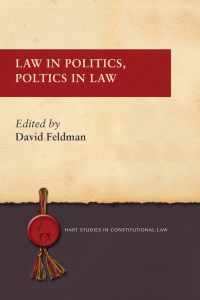 Imagen de portada: Law in Politics, Politics in Law 1st edition 9781849469906