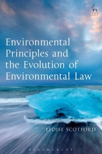 Cover image: Environmental Principles and the Evolution of Environmental Law 1st edition 9781849462976