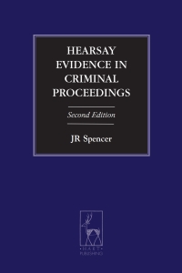 Titelbild: Hearsay Evidence in Criminal Proceedings 2nd edition 9781849464635